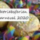 Betriebsferien Karneval 2020!